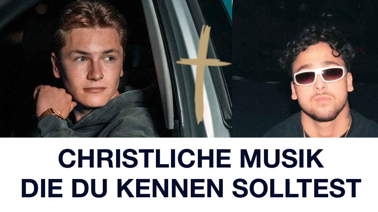 Christliche Musik die du kennen solltest Copain und Ocean